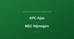 AFC Ajax - NEC Nijmegen: Typy bukmacherskie