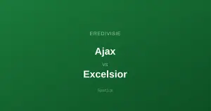 Ajax Amsterdam - Excelsior: Typy bukmacherskie