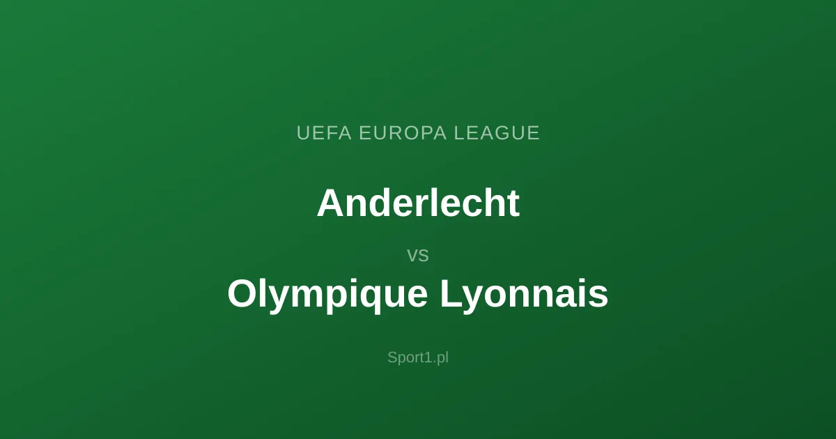 Anderlecht - Olympique Lyonnais: Typy bukmacherskie