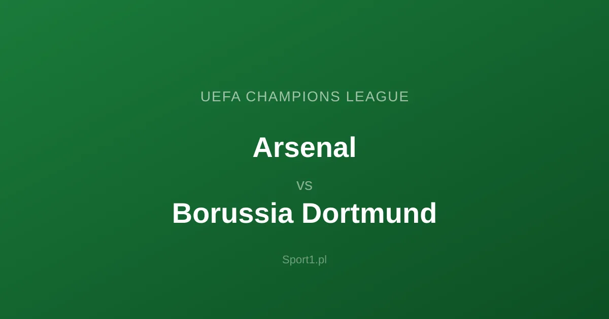 Arsenal - Borussia Dortmund: Typy bukmacherskie