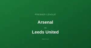 Arsenal - Leeds United: Typy bukmacherskie