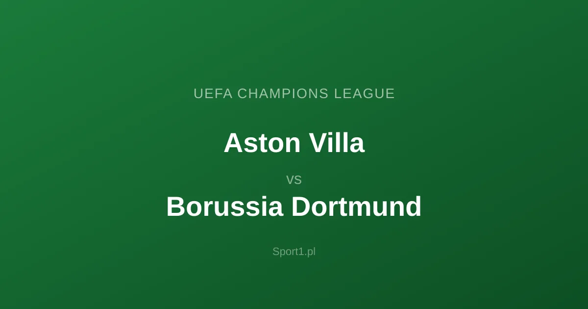 Aston Villa - Borussia Dortmund: Typy bukmacherskie