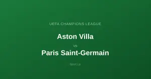 Aston Villa - Paris Saint-Germain: Typy bukmacherskie