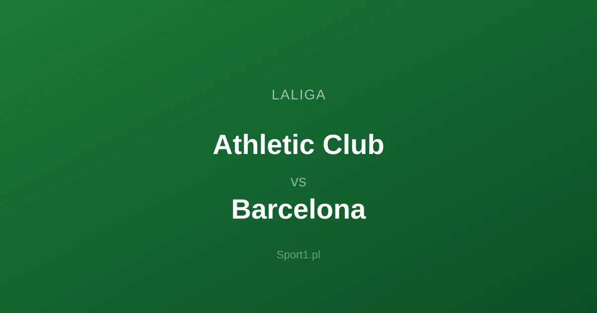 Athletic Club - Barcelona: Typy bukmacherskie