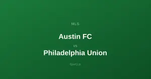 Austin FC - Philadelphia Union: Typy bukmacherskie