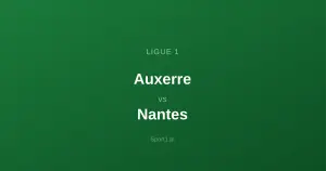 Auxerre - Nantes: Typy bukmacherskie