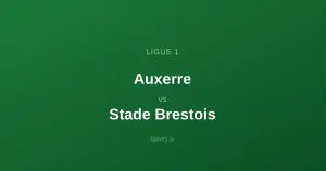 Auxerre - Stade Brestois: Typy bukmacherskie