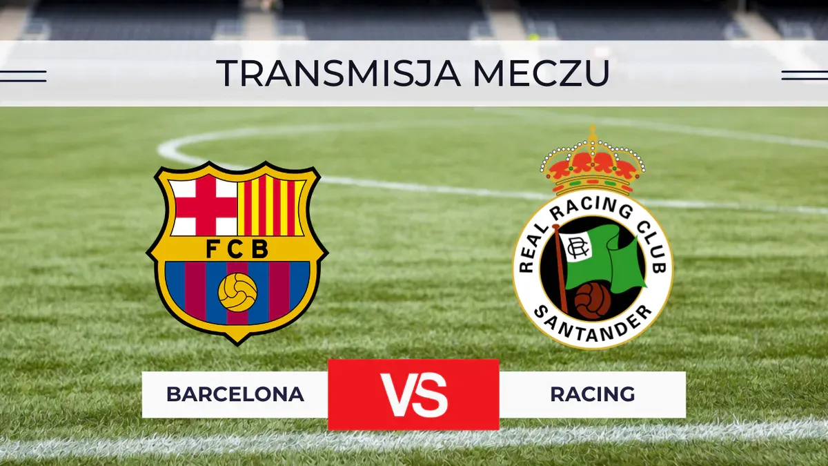 Barcelona – Racing za darmo: Gdzie oglądać na żywo? Transmisja 16.09.2026