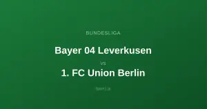 Bayer 04 Leverkusen - 1. FC Union Berlin: Typy bukmacherskie