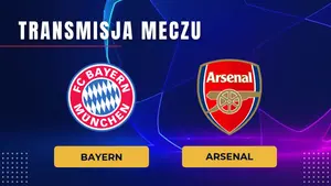Bayern – Arsenal za darmo: Gdzie oglądać na żywo? Transmisja online 21.10.2026