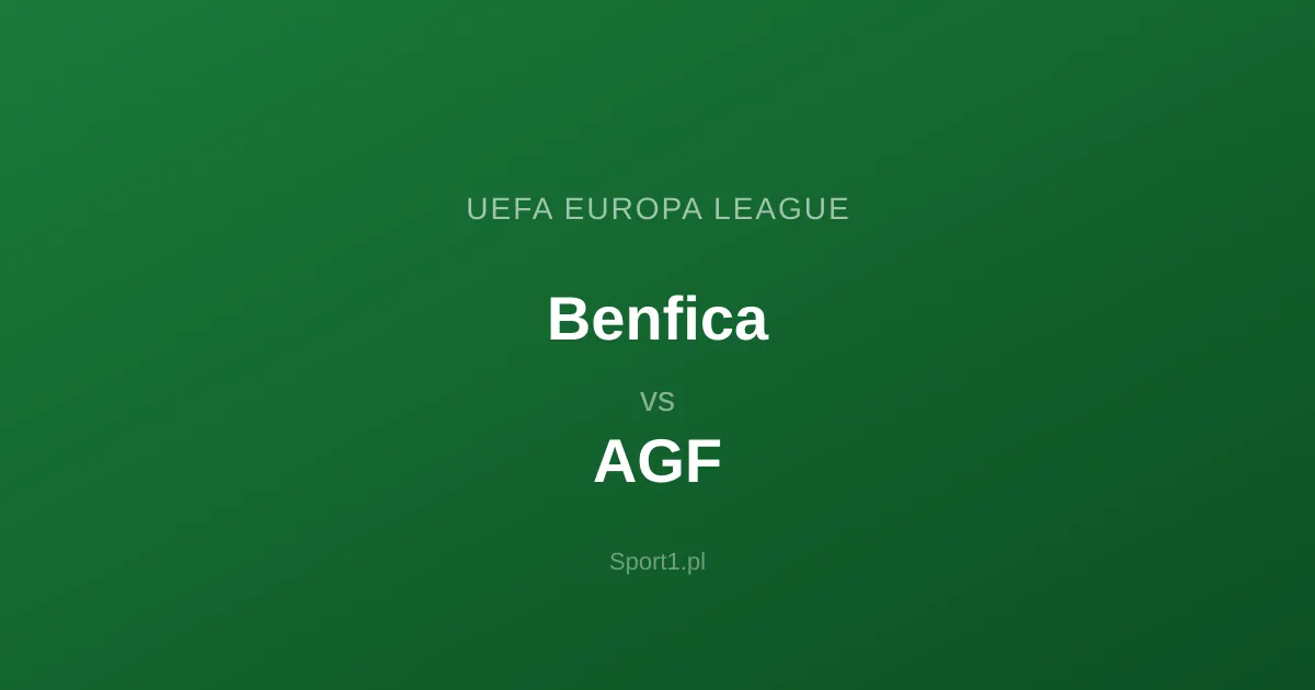 Benfica - AGF: Typy bukmacherskie
