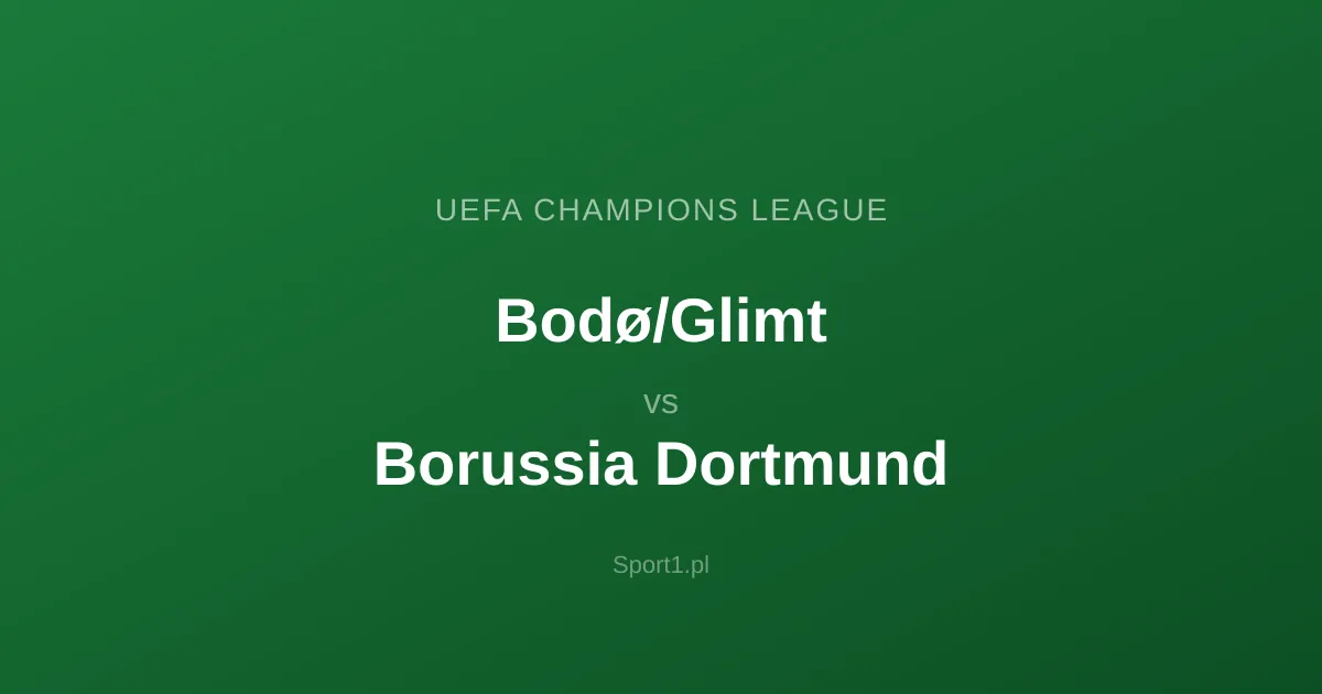 Bodø/Glimt - Borussia Dortmund: Typy bukmacherskie
