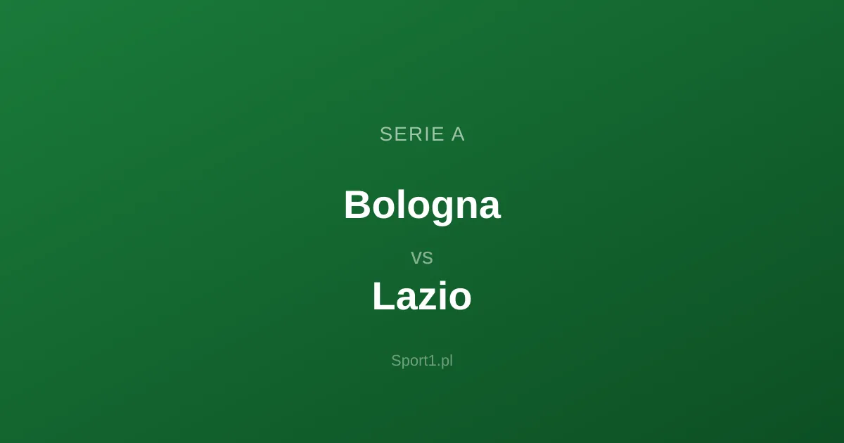 Bologna - Lazio: Typy bukmacherskie