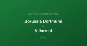 Borussia Dortmund - Villarreal: Typy bukmacherskie