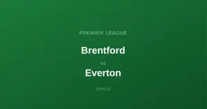 Brentford - Everton: Typy bukmacherskie