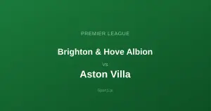Brighton & Hove Albion - Aston Villa: Typy bukmacherskie