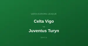 Celta Vigo - Juventus Turyn: Typy bukmacherskie