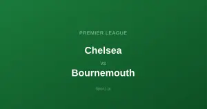 Chelsea - Bournemouth: Typy bukmacherskie