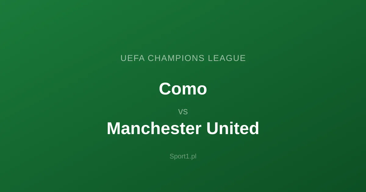 Como - Manchester United: Typy bukmacherskie