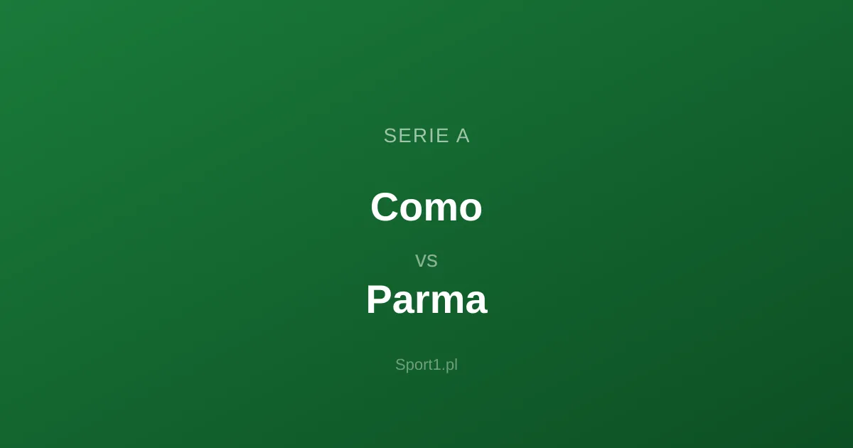 Como - Parma: Typy bukmacherskie