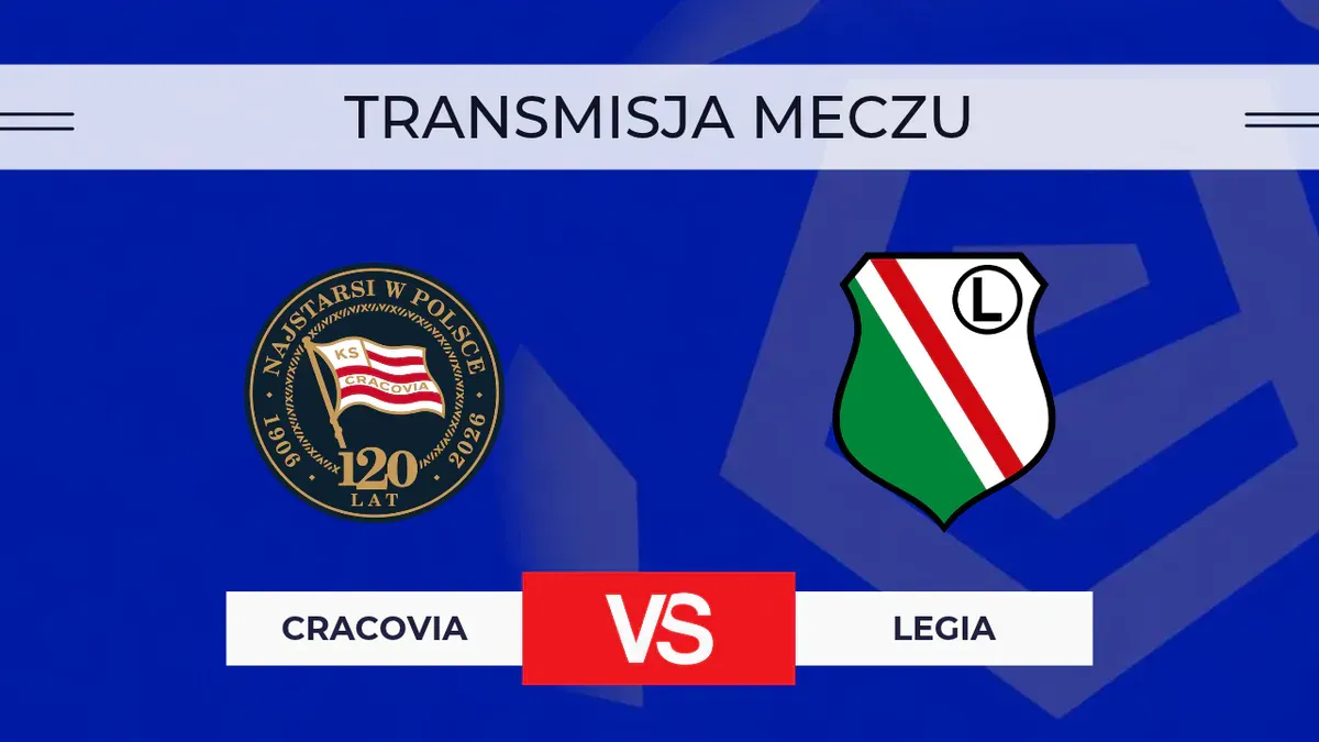 Cracovia – Legia za darmo: Gdzie oglądać na żywo? Transmisja 17.10.2026