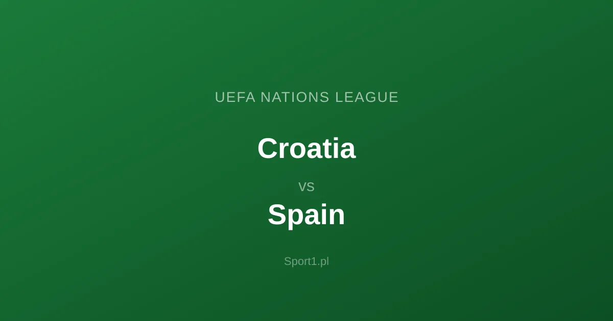 Croatia - Spain: Typy bukmacherskie