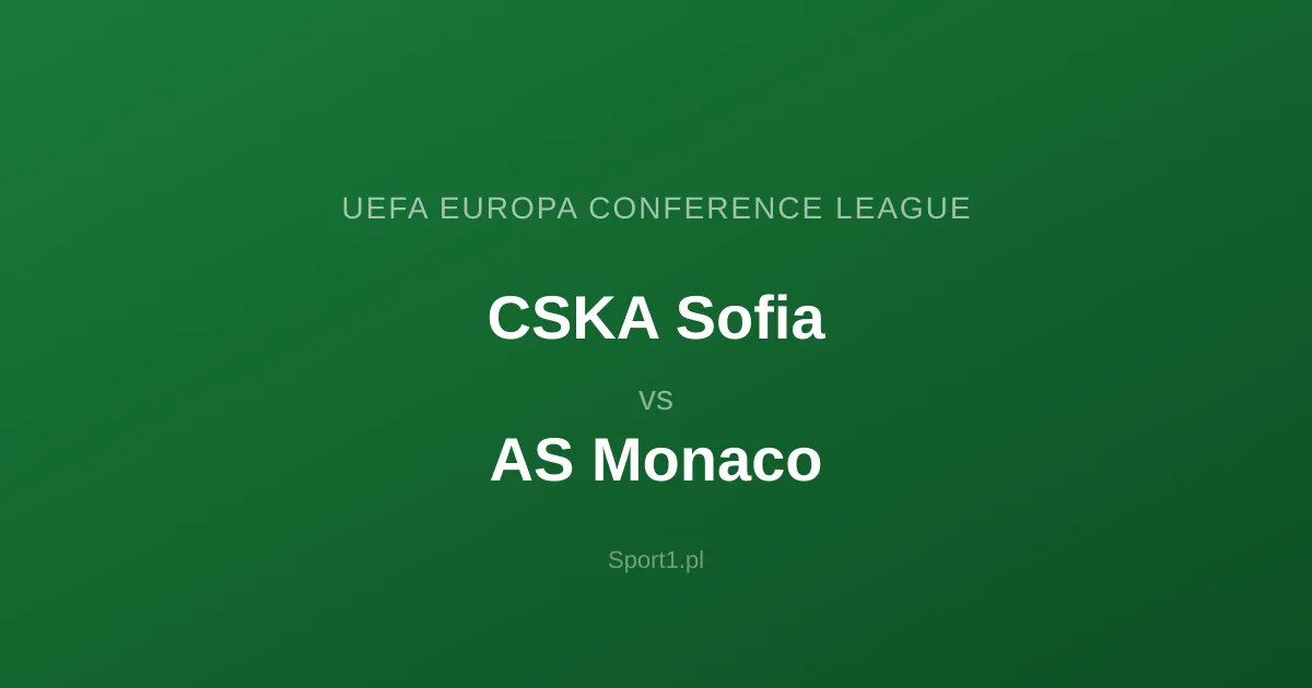 CSKA Sofia - AS Monaco: Typy bukmacherskie