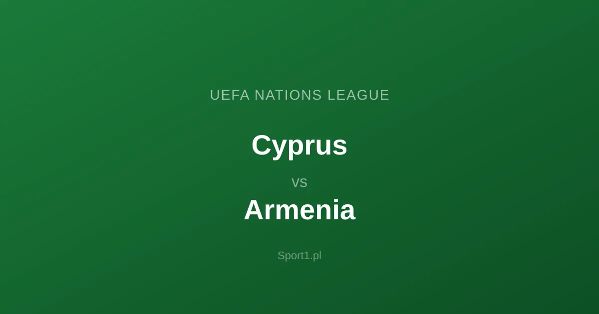 Cyprus - Armenia: Typy bukmacherskie