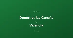 Deportivo La Coruña - Valencia: Typy bukmacherskie