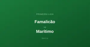 Famalicão - Marítimo: Typy bukmacherskie