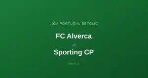 FC Alverca - Sporting CP: Typy bukmacherskie