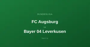 FC Augsburg - Bayer 04 Leverkusen: Typy bukmacherskie