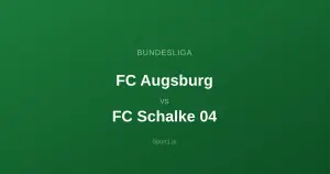 FC Augsburg - FC Schalke 04: Typy bukmacherskie