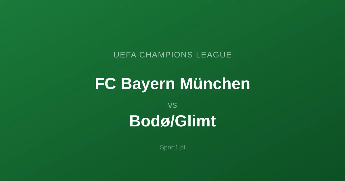 FC Bayern München - Bodø/Glimt: Typy bukmacherskie