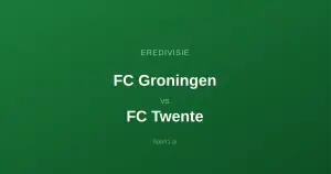 FC Groningen - FC Twente: Typy bukmacherskie