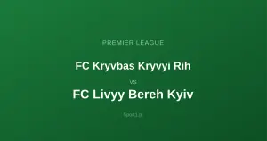 FC Kryvbas Kryvyi Rih - FC Livyy Bereh Kyiv: Typy bukmacherskie