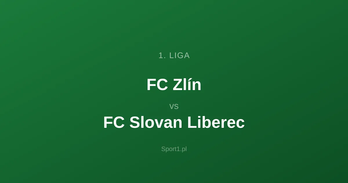 FC Zlín - FC Slovan Liberec: Typy bukmacherskie