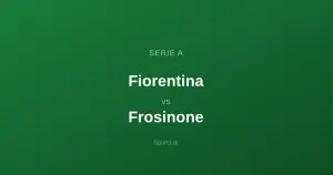 Fiorentina - Frosinone: Typy bukmacherskie