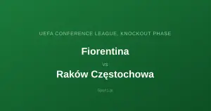 Fiorentina - Raków Częstochowa: Typy bukmacherskie