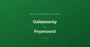 Galatasaray Stambuł - Feyenoord Rotterdam: Typy bukmacherskie