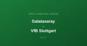 Galatasaray Stambuł - VfB Stuttgart: Typy bukmacherskie