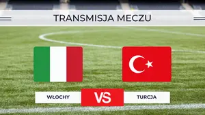 Gdzie oglądać Włochy – Turcja za darmo? Transmisja na żywo online i TV | 5.10.2026