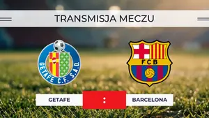 Getafe – Barcelona za darmo: Gdzie oglądać na żywo? Transmisja 25.04.2026