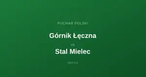 Górnik Łęczna - Stal Mielec: Typy bukmacherskie
