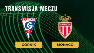 Górnik Zabrze – Monaco za darmo: Gdzie oglądać transmisję 20.08.2026?