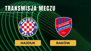 Hajduk Split – Raków Częstochowa za darmo: Gdzie oglądać transmisję na żywo 20.08.2026?