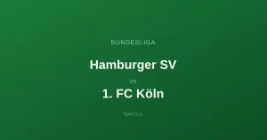 Hamburger SV - FC Kolonia: Typy bukmacherskie