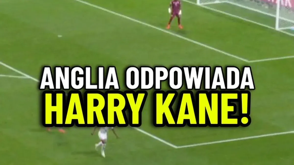 Harry Kane wraca nadzieje w serca Anglików! Świata