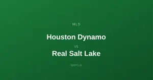 Houston Dynamo - Real Salt Lake: Typy bukmacherskie