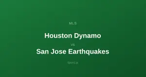 Houston Dynamo - San Jose Earthquakes: Typy bukmacherskie